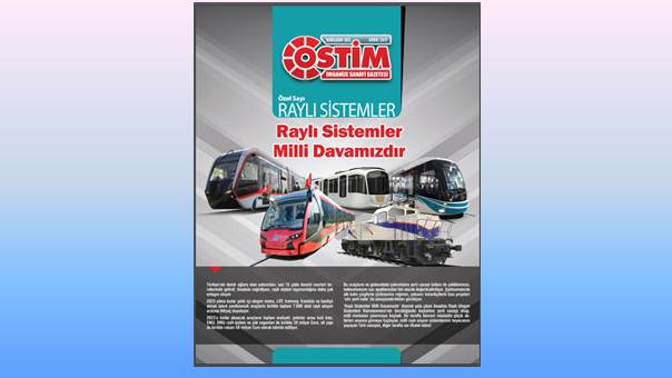 OSTİM Gazetesi Raylı Sistemler Özel Sayısı